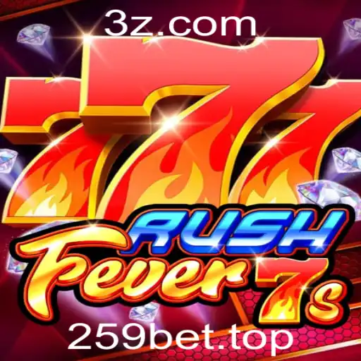 Descubra o Mundo de Emoção em RushFever7s com 259bet
